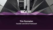 Tim Parmeter - Founder and CEO of FranCoach