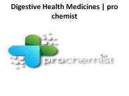 Digestive Health Medicines | pro chemist
