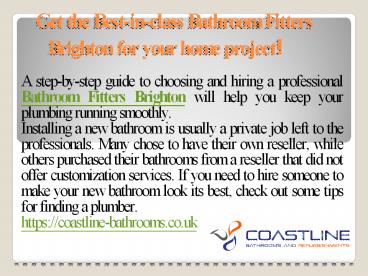 Get the Best-in-class Bathroom Fitters Brighton for your home project!