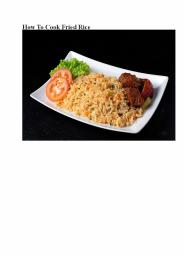 How to cook fried rice - Chauhan Recipes