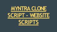 MYNTRA CLONE SCRIPT - WEBSITE SCRIPTS