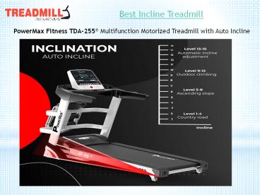 Best incline treadmill for Home Use 2021
