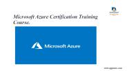 Microsoft Azure Certification Training Course.