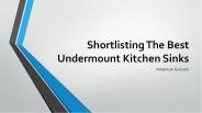 Shortlisting The Best Undermount Kitchen Sinks