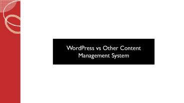 WordPress vs Other Content Management System