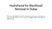 HydraFacial for Blackhead Removal in Dubai