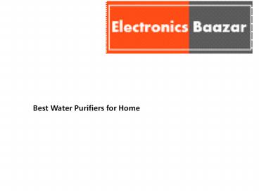 Bestwater Purifier for home