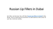 Russian lip fillers in Dubai