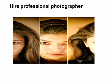 hiring a professional photographer