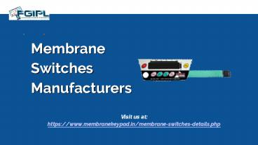 Membrane Switches Manufacturers & Suppliers in India