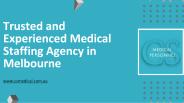 Trusted and Experienced Medical Staffing Agency in Melbourne