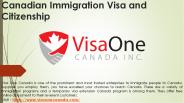 Canadian Immigration Visa and Citizenship