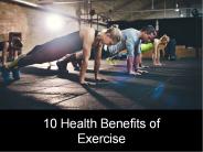 10 Health Benefits of Exercise