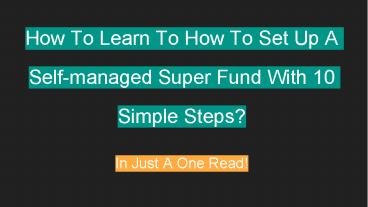 Set Up SMSF With 10 Simple Steps