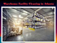 Warehouse Facility Cleaning in Atlanta