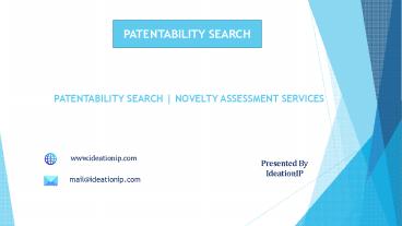 Novelty Assessment Services | Patentability Search in Mumbai