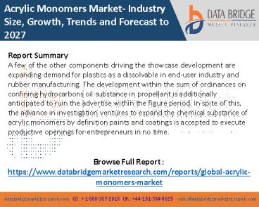Acrylic Monomers Market : Executive Summary and Analysis By Top Players, Product Types, Applications and Market Forecast to 2027