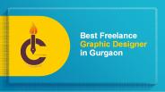 Best Freelance Graphic Designer in Gurgaon