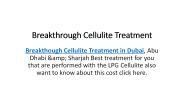 Breakthrough Cellulite Treatment