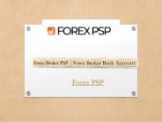 Forex Broker PSP | Forex Broker Bank Account