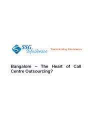 Bangalore – The Heart of Call Centre Outsourcing? - SSG Infoservice