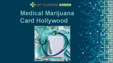 Medical Marijuana Card Hollywood