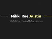 Nikki Rae Austin - An Exceptionally Talented Professional