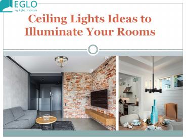 Ceiling Lights Ideas to Illuminate Your Rooms