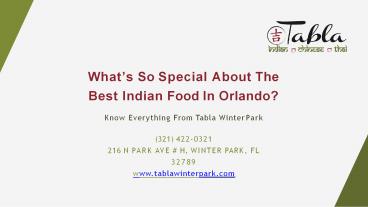 Experience The Taste of Best Indian Food Orlando Near You!