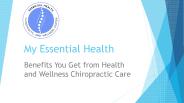 Know The Benefits from Health and Wellness Chiropractic Care