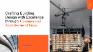 Crafting Building Design with Excellence through Commercial Architectural Firm