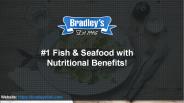 #1 Fish & Seafood with Nutritional Benefits!