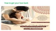 How To Get Your Ex- Love Back
