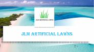 JLM Artificial Lawns