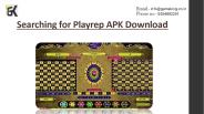 Searching for Playrep APK Download