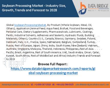 Soybean Processing Market 2021-Global Industry Share, Size, Growth, Demands, Revenue, Top Leaders and Healthy Growth Rate at 7.50% up to 2028