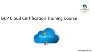 GCP Cloud Certification Training Course