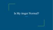 Is My Anger Normal?