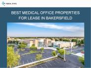 Best Medical Office Properties For Lease In Bakersfield