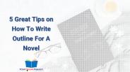 How to Write Outline for Novel