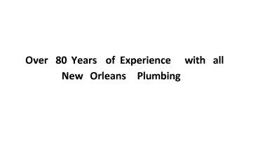 Best Experienced Plumbing Services in New Orleans LA Areas