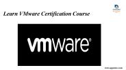 Learn VMware Certification Course from Industry professionals