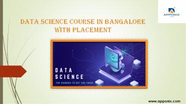 DATA SCIENCE IN BANGALORE