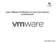 Learn VMware Certification Course from Industry professionals