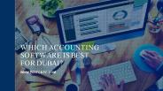 Which Accounting Software Is Best For Dubai?