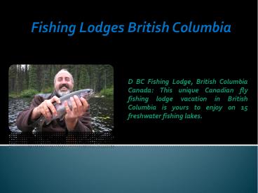 Fishing Lodges British Columbia