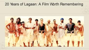 Tarun J Tejpal – 20 Years of Lagaan: A Film Worth Remembering