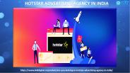 Leading Hotstar advertising agency