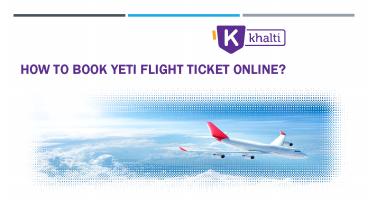 How to book Yeti Flight tickets using Khalti