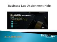 How to get Business Law Assignment Help quickly and easily